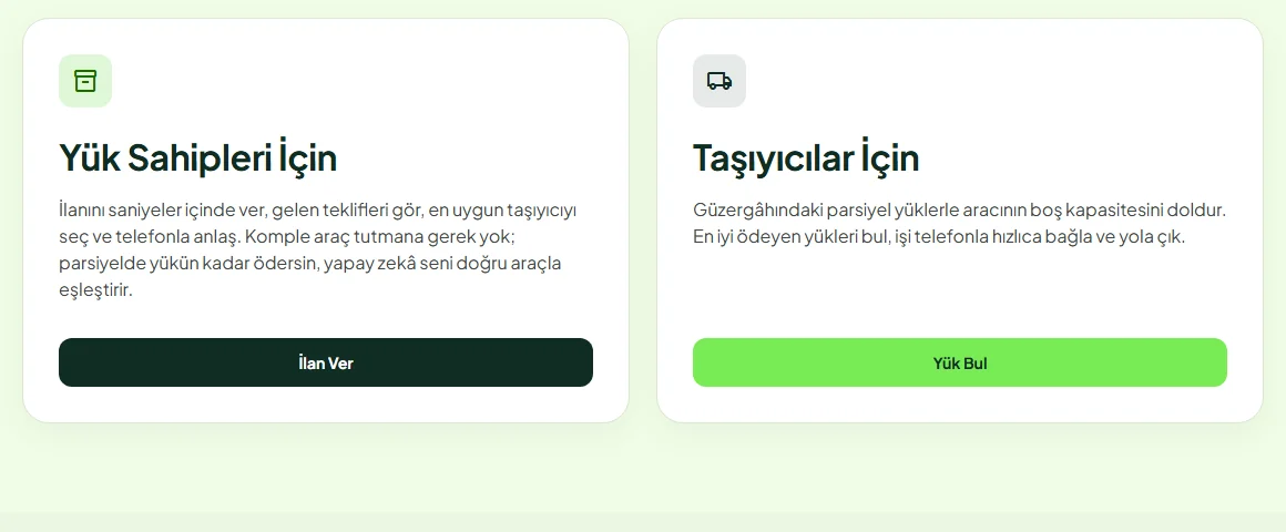 Yük sahipleri ve taşıyıcılar için iki giriş